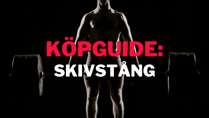 Köpguide: så väljer du rätt skivstång